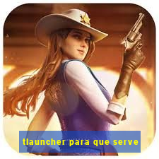 tlauncher para que serve